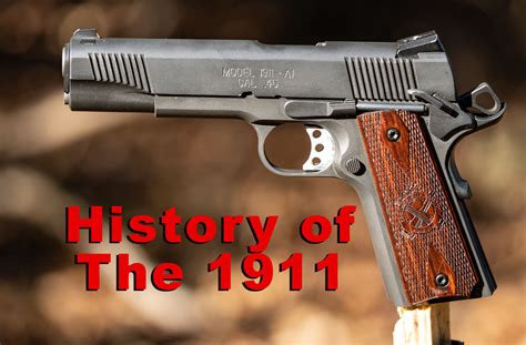 1911 Handgun History