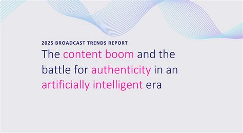 2025 Broadcast Trends and Predictions