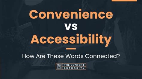 Accessibility and Convenience