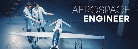 Aerospace Engineers Job Roles