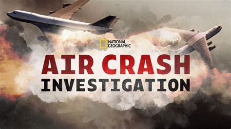 Air Crash Investigation