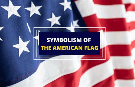 The symbolism of the American flag