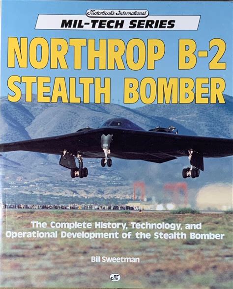 B-2 Stealth Bomber Operational History