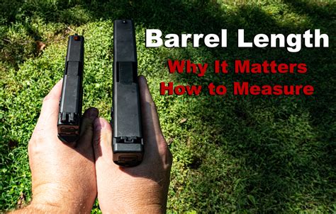 Barrel Length and Accuracy