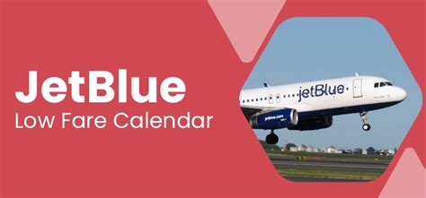 Benefits of Using JetBlue Fare Calendar