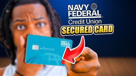 Benefits of Navy Federal Secured Card