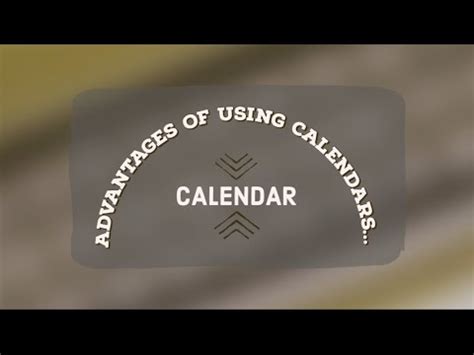 Benefits of Using Calendars