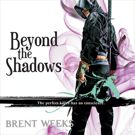 Beyond the Shadows by Brent Weeks