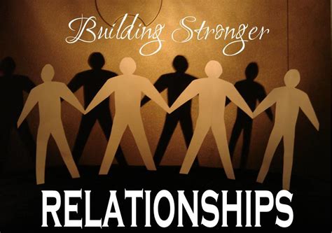 Build Stronger Relationships