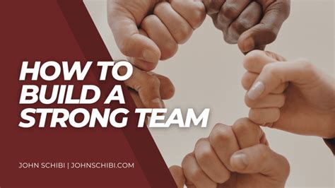 Building a Strong Team