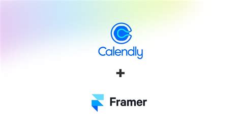 Calendly Framer Benefits