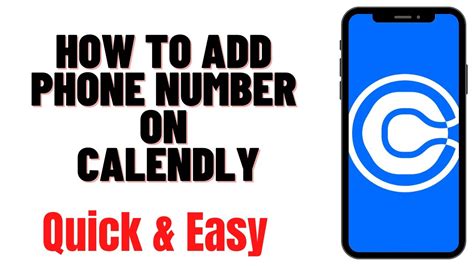 Calendly Phone Number Benefits