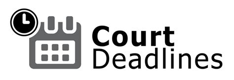 Court Deadlines