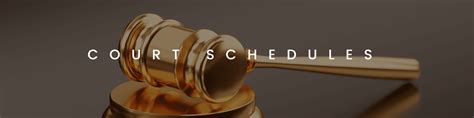 Court Scheduling Guidelines