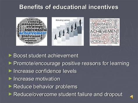 Education Incentives