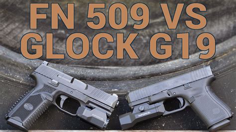 FN 509 Vs Glock 19