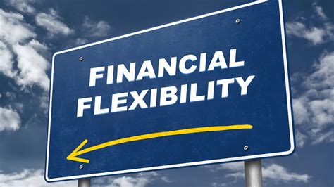 Financial Flexibility