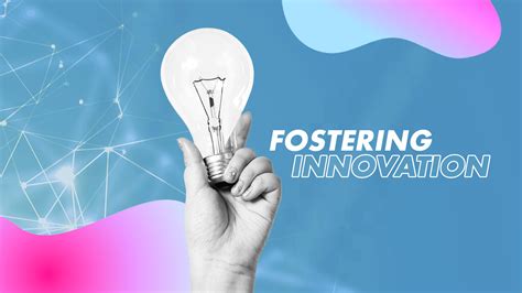 Fostering Innovation and Excellence