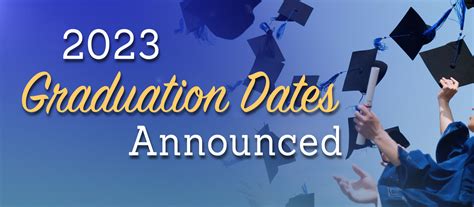 Description of Graduation Dates