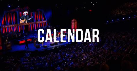 Grand Ole Opry Show Schedule