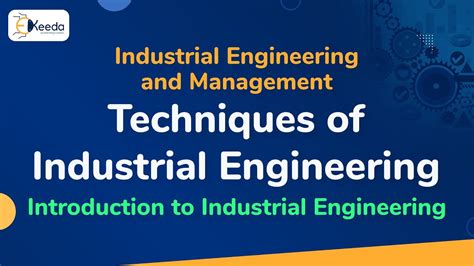 Industrial Engineer Techniques