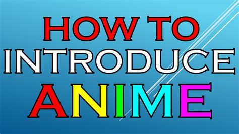 Introduction to Anime