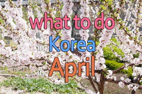 Korean Events in April