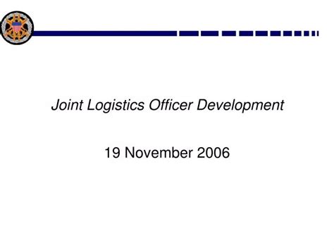 Developing the Skills of Logistics Officers