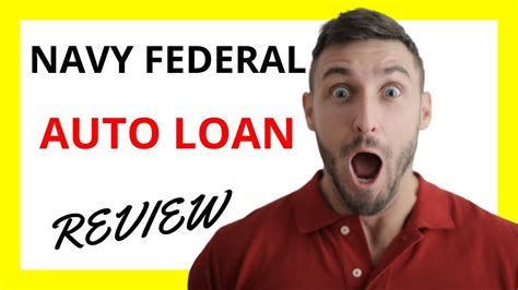 Navy Federal Auto Loan Reviews