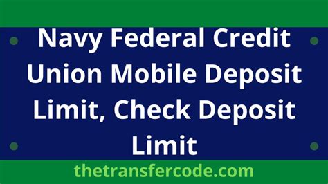 Navy Federal Mobile Deposit Limits