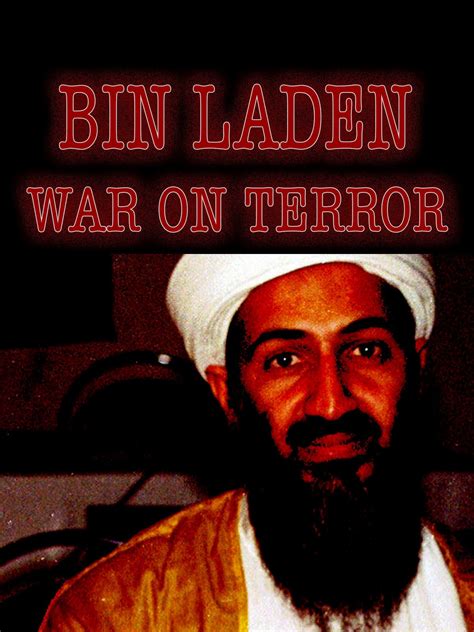 Osama Bin Laden War On Terror