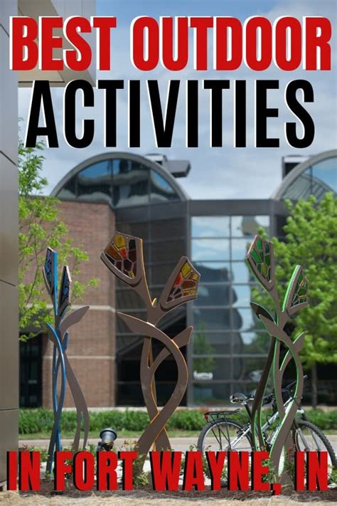 Outdoor Activities in Fort Wayne