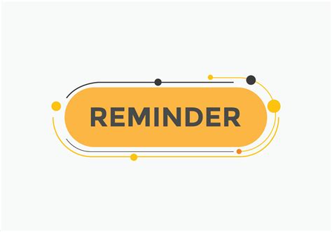 Reminders and Notifications