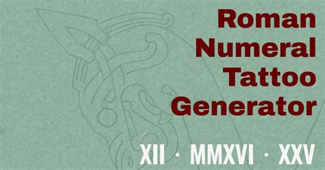 Roman Numerals Tattoo Generator Online