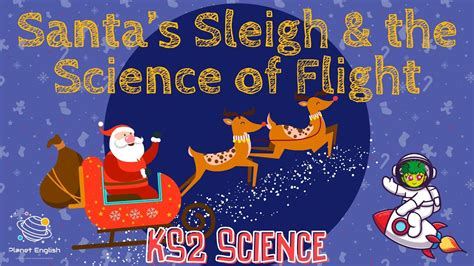 Santa's Sleigh Science