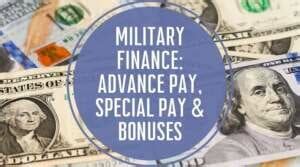 Special Pays and Bonuses