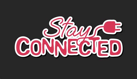 Stay Connected