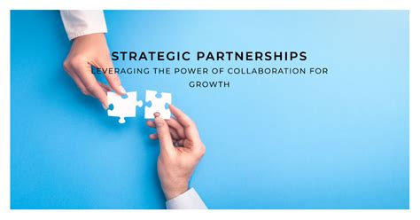 Strategic partnerships