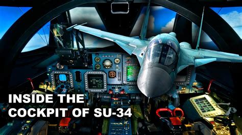 Su-34 Fighter Bomber Cockpit View