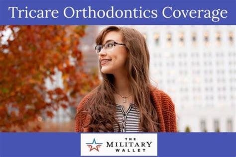 Finding a TRICARE-Certified Orthodontist