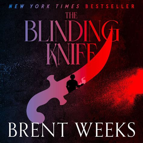 The Blinding Knife by Brent Weeks