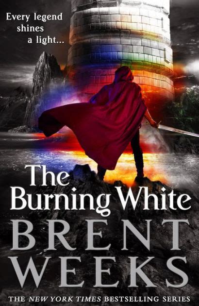 The Burning White by Brent Weeks