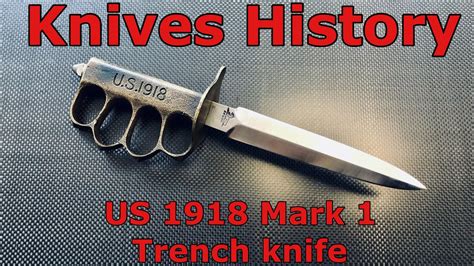 Trench Knife History