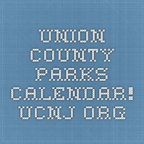 Union County Parks Calendar