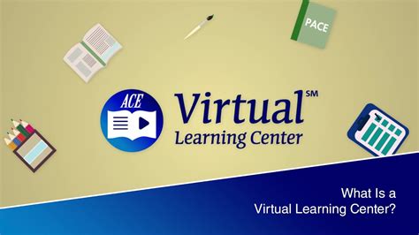 Virtual Education Center Features