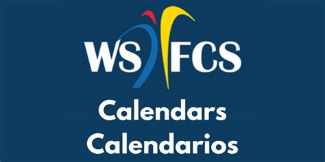 WSFCS Calendar Overview