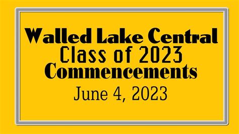 Walled Lake Schools Graduation Ceremonies