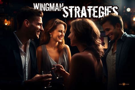 Wingman Strategies