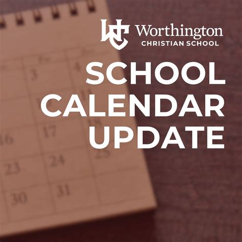 Worthington Schools Calendar Update