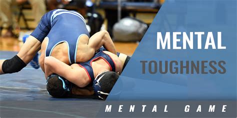 Wrestling Mental Toughness